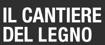 Il Cantiere del Legno